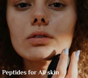 Peptides for All skin