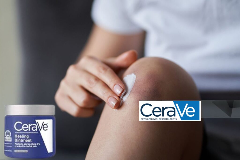 CeraVe healing ointment for smooth, healthy skin 2024